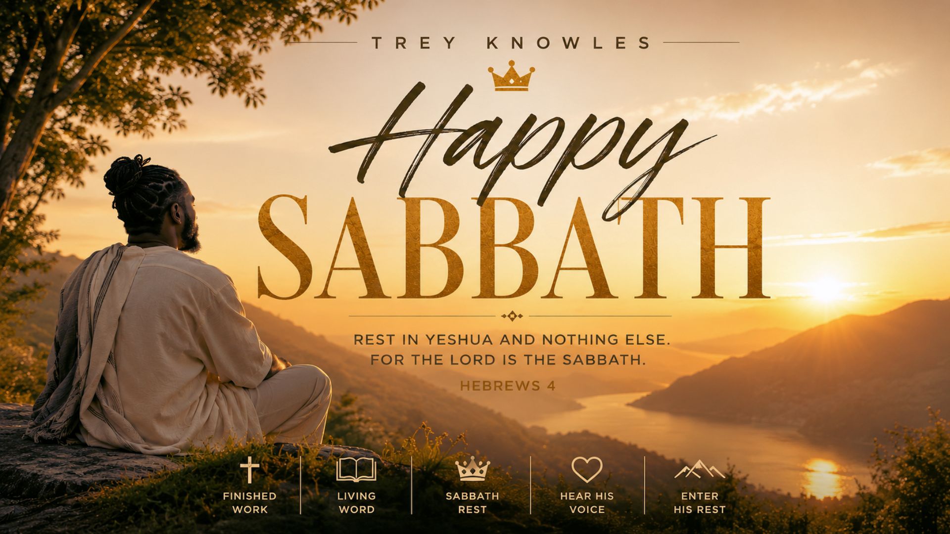 Happy Sabbath by Trey Knowles