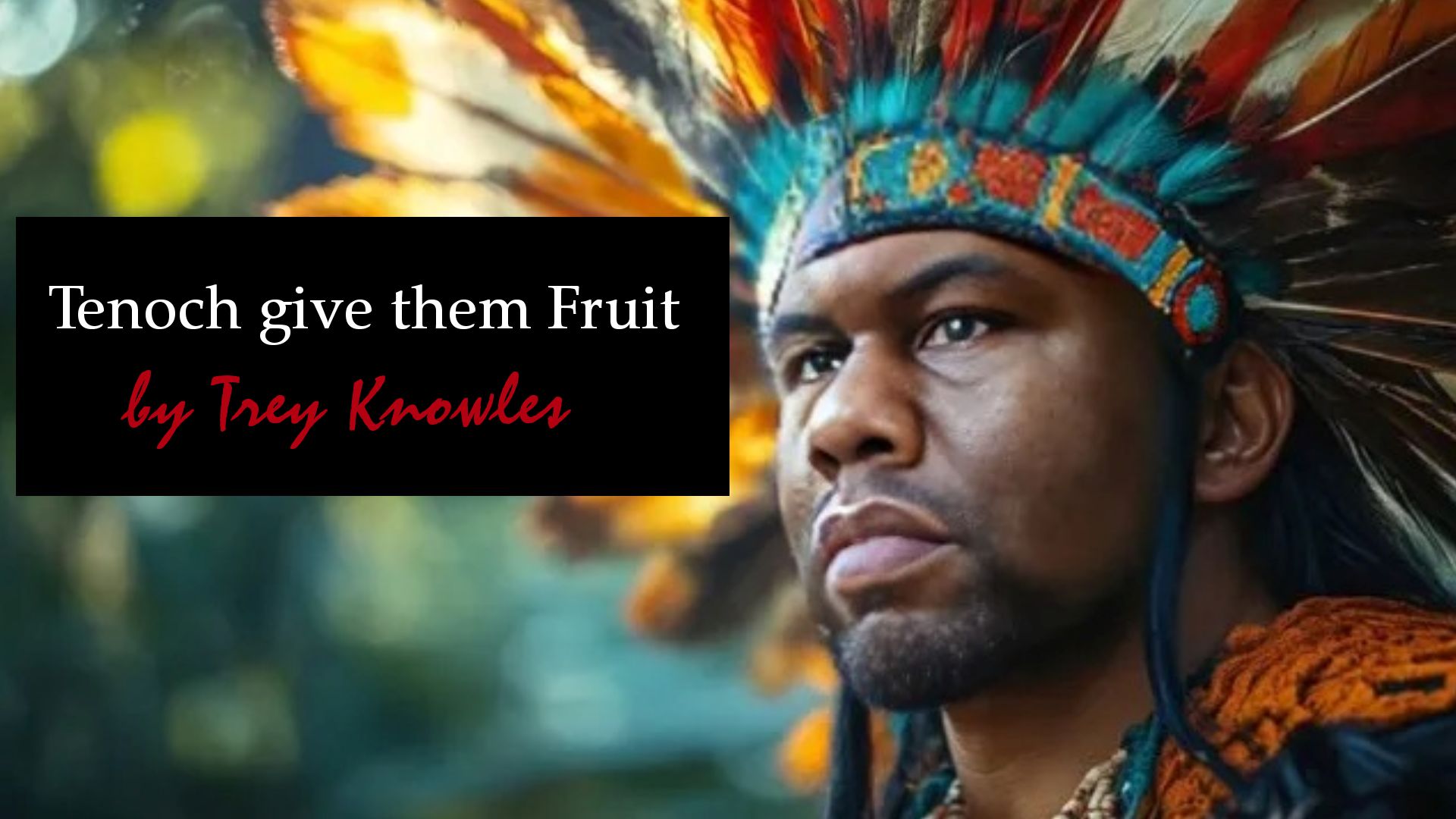 Tenoch Give Them Fruit song artwork by Trey Knowles